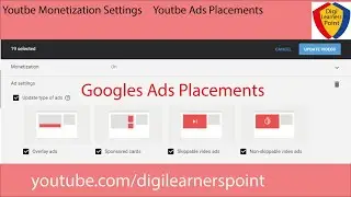 youtube monetization-settings youtube ads placement-google ads placements