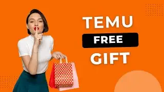 Temu Free Gift 2025 ( Temu Free Stuff )