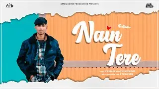 Nain Tere l Very Feat. V Shahpuria l Vipin Lyricist l Aman Darya Production l