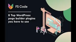 8 Top WordPress page builder plugins you have to use in 2021