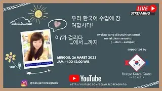 Belajar Korea Gratis 26 Maret 2023