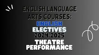Theatre Performance Elective Video