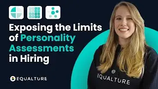 Revealing the Limits of Personality Assessments in Hiring