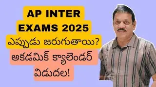 AP INTER EXAMS 2025 UPDATE