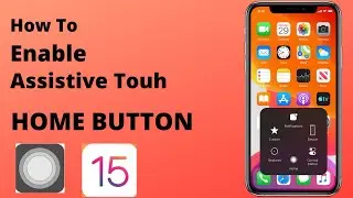 How To Enable Home Button On iPhone || Enable Assistive Touch On iPhone