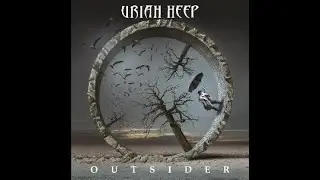 Uriah Heep:-'The Outsider'