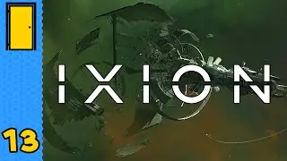 Picking Through The Wreckage | IXION - Part 13 (Space Station Survival Exploration Game)