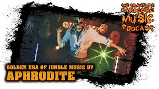 Golden Era of Jungle Music by APHRODITE - #TranklifeHardcoreMusicPodcast - 1 (Drum'n'Bass)