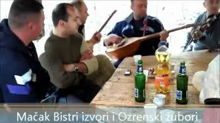 MAČAK Bistri izvori    Ozrenski žubori   LJULJA  GARA