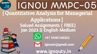 IGNOU MMPC-005 Solved Assignment Jan 2023 [FREE] || IGNOU MBA || IGNOU TV || IGNOU ||