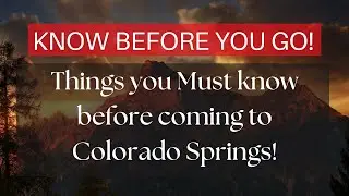 What you need to know about Colorado Springs