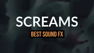 Best Scream 😱 Sound Effects - Female, Male, Zombie, Horror Screams And Shrieks