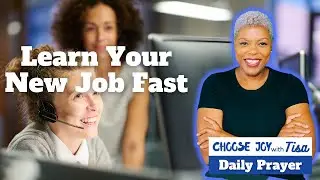 Prayer of Encouragement | Prayer to Learn Your New Job Fast | Daily Prayers