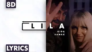 8D AUDIO | Kida & Samra - Lila (Lyrics)