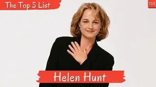 The Top 5 List / Helen Hunt