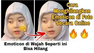 Cara Menghilangkan Emoticon di Foto