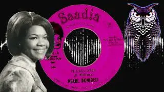 ✊ Pearl Dowdell It’s All Over US Saadia 1970.