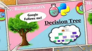 Decision Trees in Python | Python Tutorial | Python for Beginners | Mr. BioinformatiX