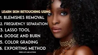 LEARN SKIN RETOUCHING USING FREQUENCY SEPARATION