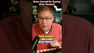 The Global Silver Shortage:  Brace Yourself for Soaring Demand!!