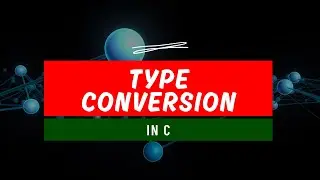 C Programming | Type Conversion