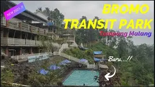 BROMO TRANSIT PARK WISATA BARU DI TUMPANG MALANG, VIEWNYA KAYAK DI BALI