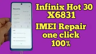 infinix hot 30 imei repair | how to infinix  X6831 Hot 30 imei Repair Cm2