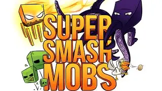 Super Smash Mobs - Minecraft Monday