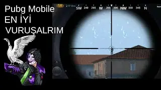 Pubg en iyi vuruşlarım.