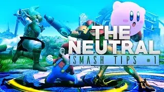 THE NEUTRAL - Smash Tips Ep. 1 w/ Arriba【An In Depth Guide of the Neutral Game】