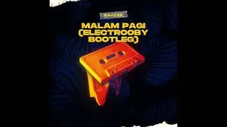 Saixse - MalamPagi (electrooby remix)