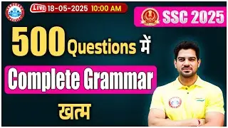 SSC 2025 English Grammar Marathon | Top 500 Questions | English MCQs For SSC CGL, CHSL, CPO, MTS