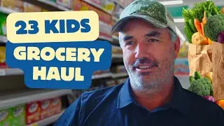 Father of 23 // Grocery Haul!