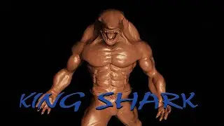 Sculpting The Suicide Squad Отряд самоубийц лепка из пластилина (King Shark Король Акула)