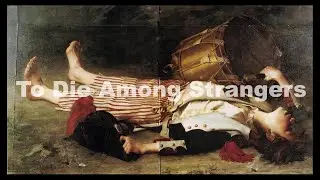 To Die Among Strangers - Rome (2009)