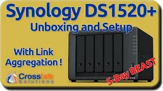 Synology DS1520+ Unboxing and Setup