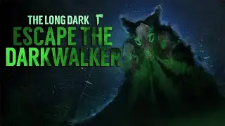 ТЁМНЫЙ ХОДОК УЖЕ У ТЕБЯ ЗА СПИНОЙ! | The Long Dark