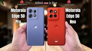 Motorola Edge 50 Pro vs Motorola Edge 50 Neo  Full comparison ⚡Which one is Best