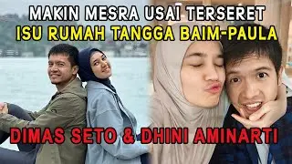 Dimas Seto & Dhini Aminarti Makin Mesra Usai Terseret Isu Rumah Tangga Baim-Paula