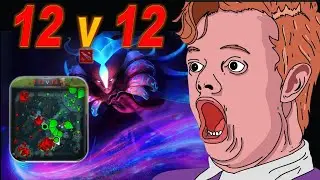 12 v 12 Dota 2