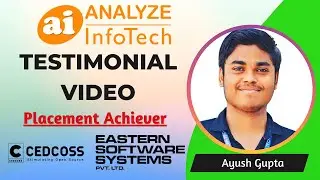 Testimonial Video || Placement achiever - Ayush Gupta || Analyze InfoTech
