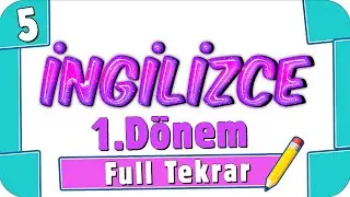 5. Sınıf İngilizce 1. Dönem Full Tekrar ♻ 