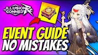 New Event Guide [BE CAREFUL] - Illusion Connect
