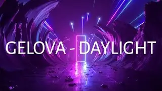 Gelova - Daylight (Alan Walker Style 2021) | New Song 2021
