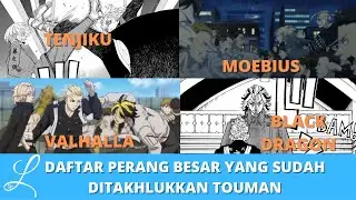 Touman VS Tenjiku | Touman VS Black Dragon | Touman VS Valhalla | Touman VS Moebius