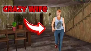 CRAZY WIFE - HORROR GAME | FULL GAMEPLAY