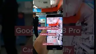 Google Pixel 8 Pro Camera Stability Test! 