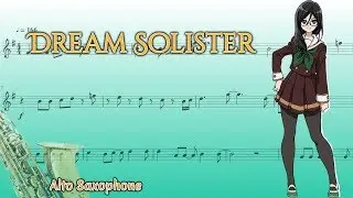 Hibike! Euphonium Opening - DREAM SOLISTER (Alto Saxophone)