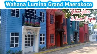 Lumina Grand Maerokoco Sudah Buka Lagi
