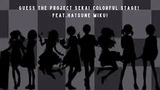 Guess the Project Sekai Colorful Stage!  Feat Hatsune Miku characters